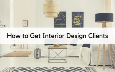How To Get Interior Design Clients