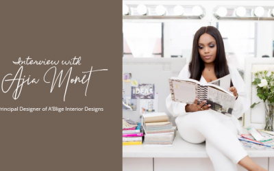 Interview with Ajia Monet, Principal Designer of A’Blige Interior Designs