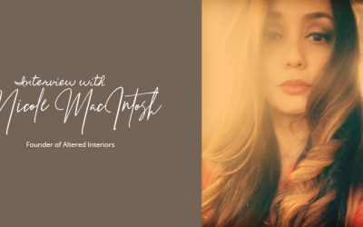 Interview with Nicole MacIntosh, Founder of Altered Interiors