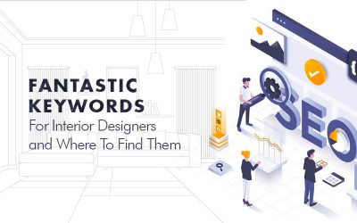 Fantastic Keywords For Interior Designers And Where You Can Find Them